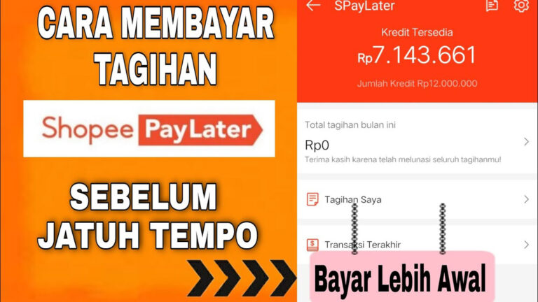 Cara Bayar Shopee PayLater Sebelum Jatuh Tempo