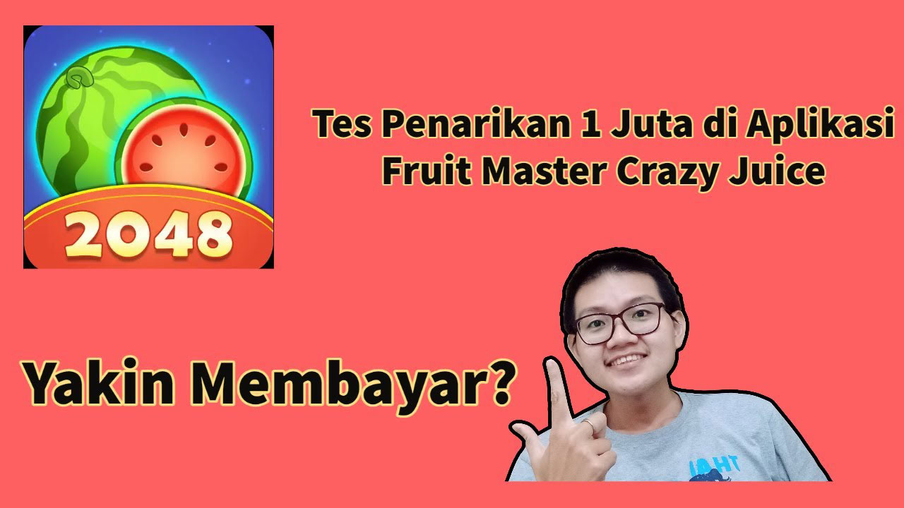 Fruit Master Crazy Juice Apk Game Penghasil Uang
