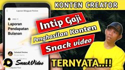 Gaji Content Creator Snack Video