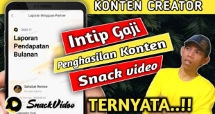 Gaji Content Creator Snack Video