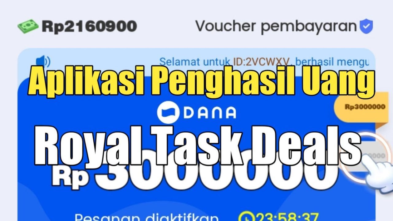 Royal Task Deals Apk Penghasil Uang, Apakah Membayar?