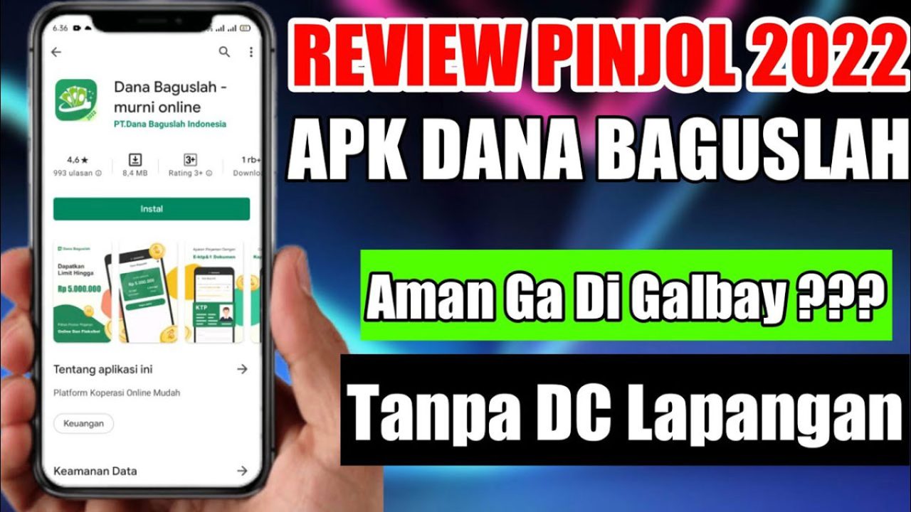 Dana Baguslah Apk, Aman atau Ilegal? Simak Reviewnya