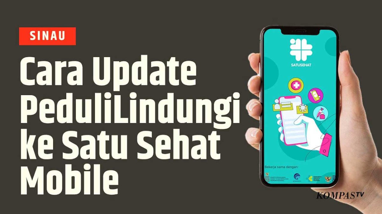 Aplikasi Satu Sehat Tidak Bisa Dibuka dan Cara Mengatasinya