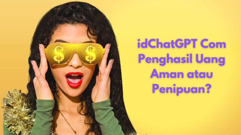 Idchatgpt Com Apk Login Aman Atau Penipuan 