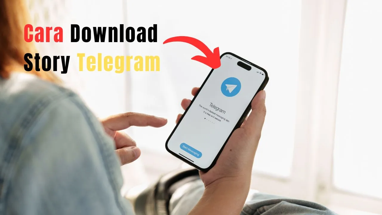Cara Download Story Telegram