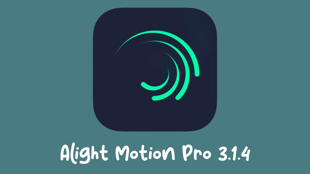 Download Alight Motion Pro 3.1.4 Apk4all Tanpa Watermark