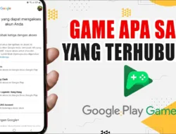 Cara Melihat Game yang Terhubung dengan Akun Google