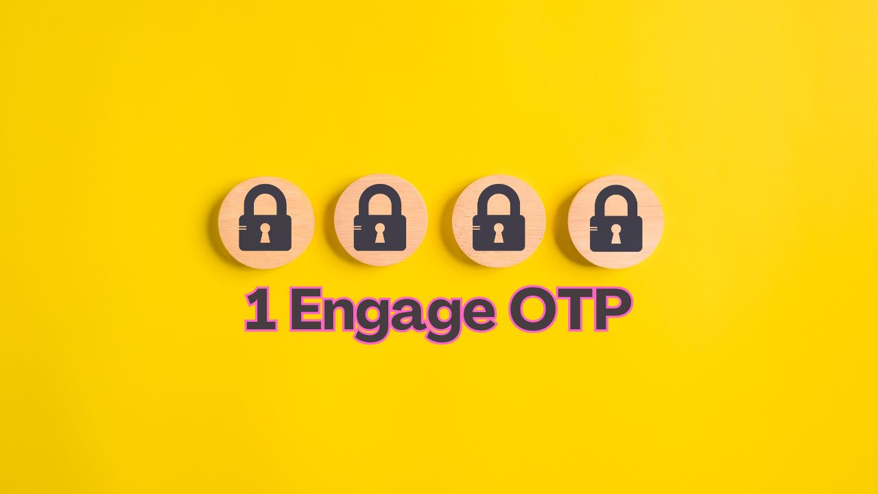 1 Engage OTP