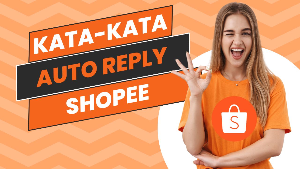 Kata-kata Auto Reply Shopee