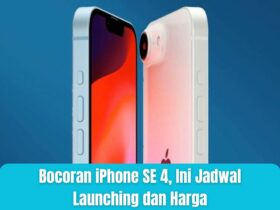 Bocoran iPhone SE 4, Ini Jadwal Launching dan Harga