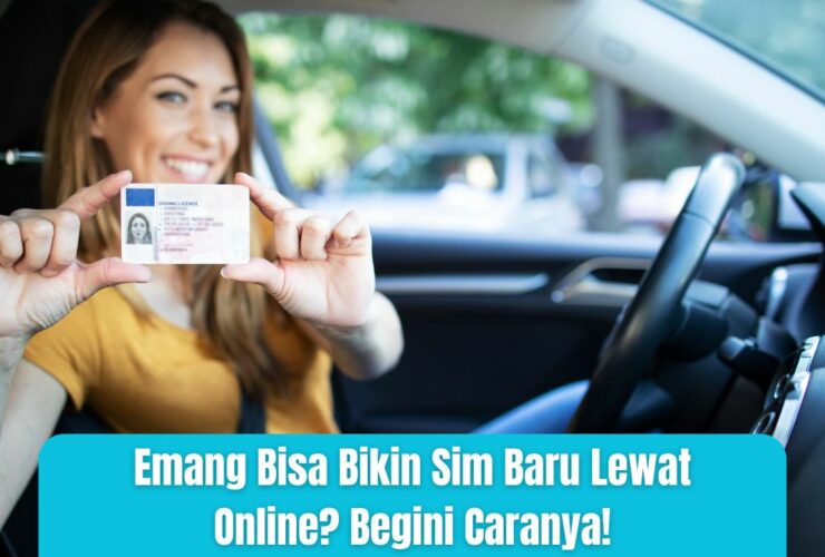 Emang Bisa Bikin Sim Baru Lewat Online? Begini Caranya!