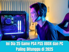 Ini Dia 25 Game PS4 PS5 XBOX dan PC Paling Ditunggu di 2025